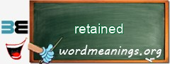 WordMeaning blackboard for retained